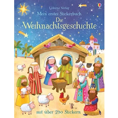 Abbildung von Mein erstes Stickerbuch: Die Weihnachtsgeschichte: Mit über 230 Stickern (Meine ersten Stickerbücher)