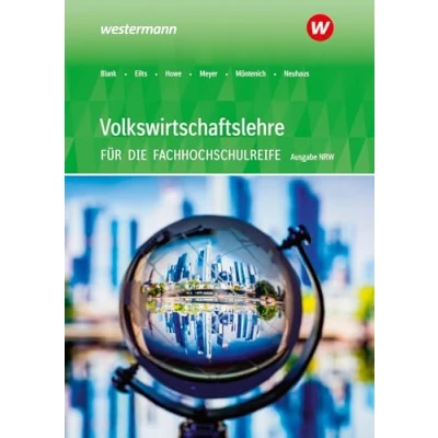 Abbildung von Volkswirtschaftslehre Ausgabe für die Höhere Berufsfachschule Nordrhein Westfalen: Schulbuch