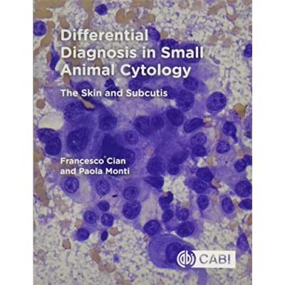 Abbildung von Differential Diagnosis in Small Animal Cytology: The Skin and Subcutis