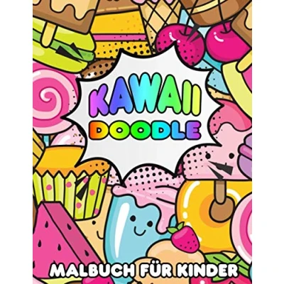 Abbildung von Kawaii Doodle Malbuch für Kinder: Lustige Designs Stressabbau und Entspannung Ausmalbuch Jugendliche Erwachsene