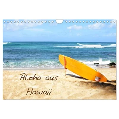 Abbildung von Aloha aus Hawaii (Wandkalender 2025 DIN A4 quer), CALVENDO Monatskalender
