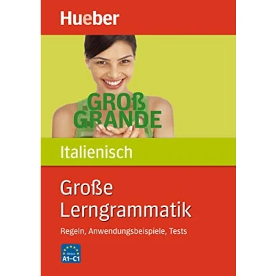 Abbildung von Große Lerngrammatik Italienisch: Regeln, Anwendungsbeispiele, Tests / Buch