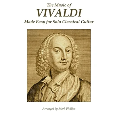 Abbildung von The Music of Vivaldi Made Easy for Solo Classical Guitar