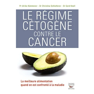 Abbildung von le régime cétogène contre cancer: la meilleure alimentation quand on est confronté à maladie