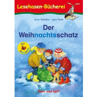 Abbildung von der Weihnachtsschatz / Silbenhilfe: Schulausgabe (Lesen lernen mit Silbenhilfe)