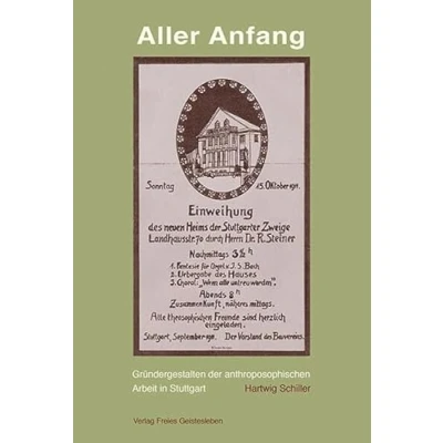 Abbildung von Aller Anfang: Gründergestalten der anthroposophischen Arbeit in Stuttgart