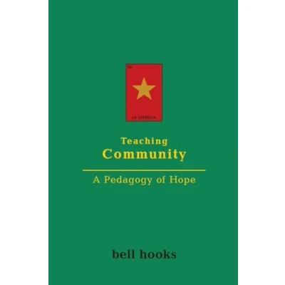 Abbildung von Teaching Community: A Pedagogy of Hope