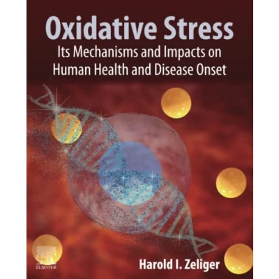 Abbildung von Oxidative Stress: Its Mechanisms, Impacts on Human Health and Disease Onset: Mechanisms Onset