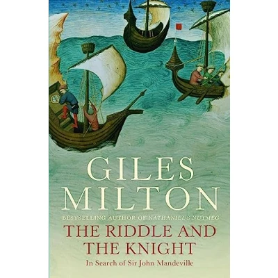 Abbildung von the Riddle and Knight: In Search of Sir John Mandeville