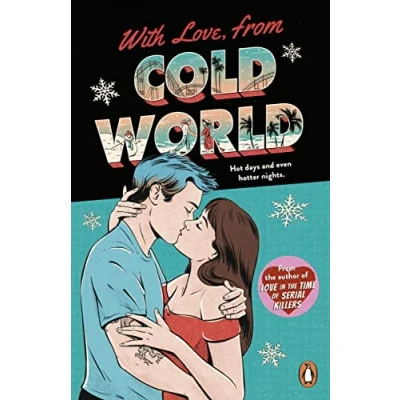 Abbildung von With Love, from Cold World: An addictive workplace romance the bestselling author of Love in Time Serial Killers