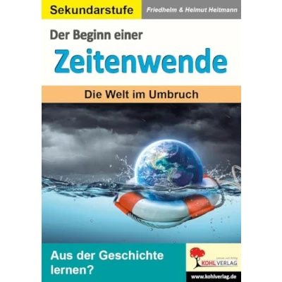 Abbildung von Der Beginn einer Zeitenwende: Die Welt im Umbruch