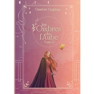 Abbildung von Les Ombres de l&#039;Aube: Tome 2 (La trilogie des Ombres)
