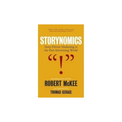 Abbildung von Storynomics: Story Driven Marketing in the Post Advertising World