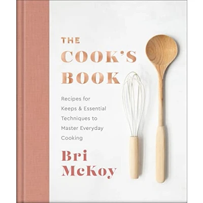 Abbildung von The Cook&#039;s Book: Recipes for Keeps &amp; Essential Techniques to Master Everyday Cooking
