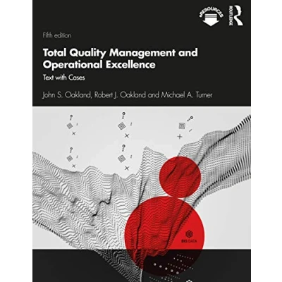 Abbildung von Total Quality Management and Operational Excellence: Text With Cases