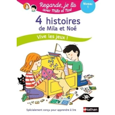 Abbildung von Regarde je lis ! 4 histoires de Mila et Noé Vive les jeux Niv 1: Niveau 1
