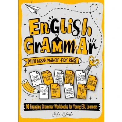 Abbildung von English Grammar Mini Book Maker. 10 Engaging Workbooks for Young ESL Learners: Photocopiable ESL/EFL Teaching Materials TEFOL/TESOL Teachers
