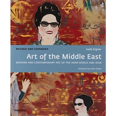 Abbildung von Art of the Middle East: Modern and Contemporary Arab World Iran