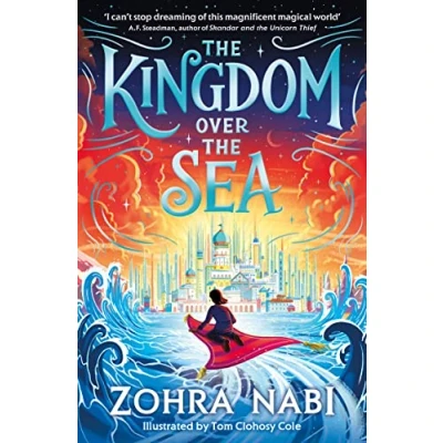 Abbildung von The Kingdom Over Sea: perfect spellbinding fantasy adventure for holiday reading