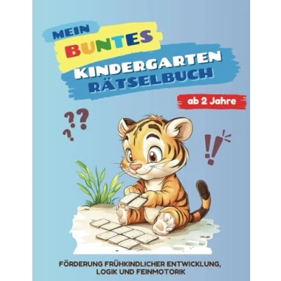 Abbildung von Mein buntes Kindergarten Rätselbuch ab 2 Jahren mit über 50 spannenden Aufgaben für kleine Entdecker