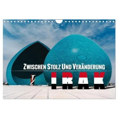 Abbildung von Irak Zwischen Stolz und Veränderung (Wandkalender 2025 DIN A4 quer), CALVENDO Monatskalender