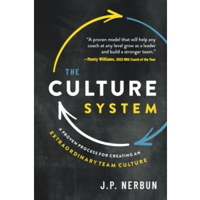 Abbildung von The Culture System: A Proven Process for Creating an Extraordinary Team