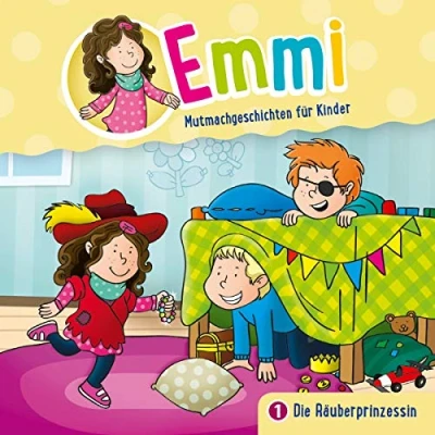 Abbildung von Die Räuberprinzessin Folge 1: Emmi Mutmachgeschichten für Kinder (Folge 1) (Emmi Kinder, 1, Band