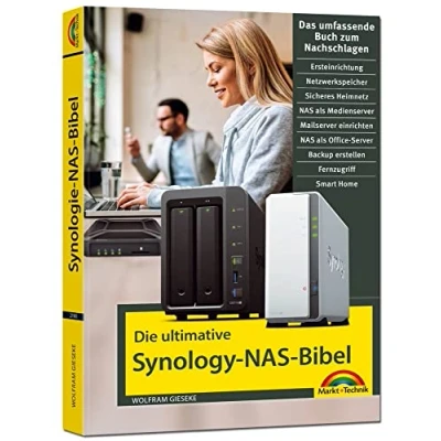 Abbildung von Die ultimative Synology NAS Bibel Das Praxisbuch mit vielen Insider Tipps und Tricks komplett in Farbe