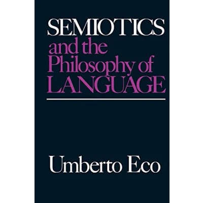 Abbildung von Semiotics and the Philosophy of Language (Advances in Semiotics)