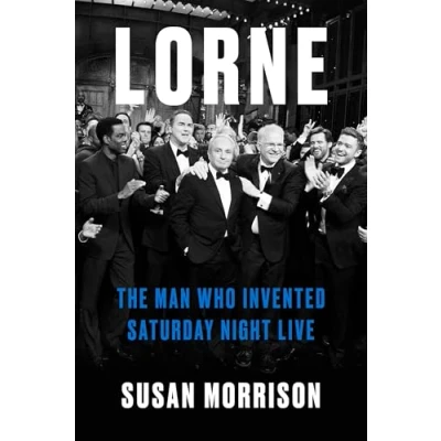Abbildung von Lorne: The Man Who Invented Saturday Night