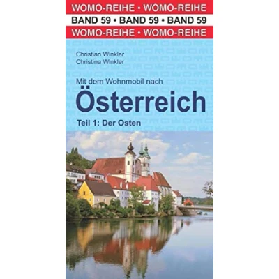 Abbildung von Mit dem Wohnmobil nach Österreich: Teil 1: Der Osten (Womo Reihe, Band 59)