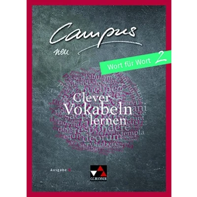 Abbildung von Campus B / Wort für 2: Gesamtkurs Latein Clever Vokabeln lernen (Campus B: Latein)