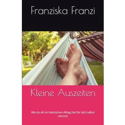 Abbildung von Kleine Auszeiten: Wie du dir im hektischen Alltag Zeit für dich selbst nimmst