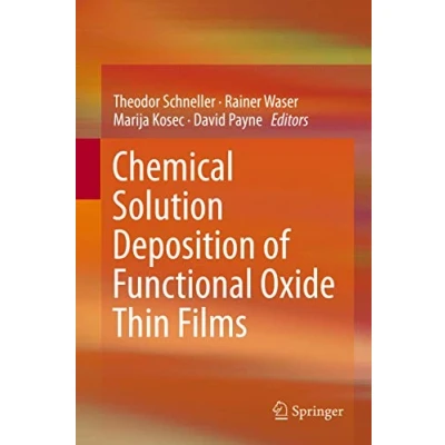 Abbildung von Chemical Solution Deposition of Functional Oxide Thin Films