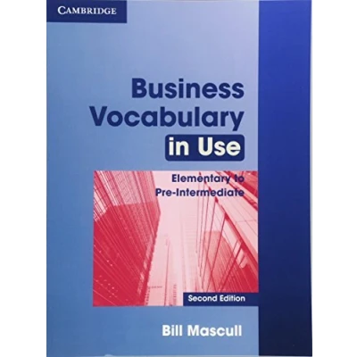 Abbildung von Business Vocabulary in Use Elementary to Pre intermediate with Answers 2nd Edition
