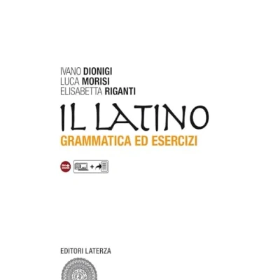 Abbildung von Il latino. Grammatica ed esercizi. Con versioni. Per le Scuole superiori. espansione online