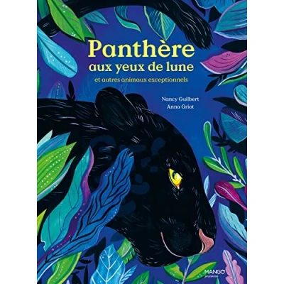 Abbildung von Panthère aux yeux de lune: et autres animaux exceptionnels