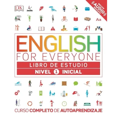 Abbildung von English for Everyone Libro de estudio (nivel 1 Inicial): Curso completo autoaprendizaje (Aprender inglés)