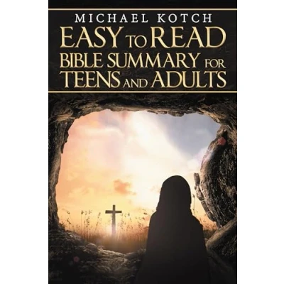Abbildung von Easy to Read Bible Summary for Teens and Adults