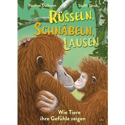 Abbildung von Rüsseln, schnäbeln, lausen Wie Tiere ihre Gefühle zeigen