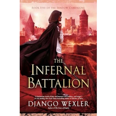 Abbildung von The Infernal Battalion (The Shadow Campaigns, Band 5)