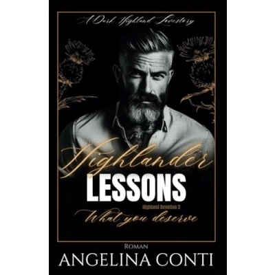 Abbildung von HIGHLANDER LESSONS: What you deserve (Highland Devotion, Band 3)