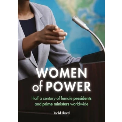 Abbildung von Women of power: Half a Century Female Presidents and Prime Ministers Worldwide