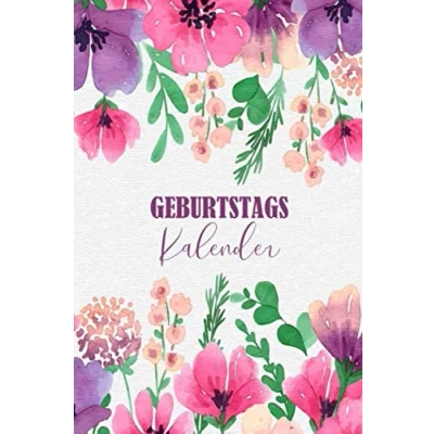 Abbildung von Geburtstagskalender: Nie wieder Geburtstage vergessen Jahresunabhängig, Kalender, Planer zum Eintragen für Geburtstage, Jahrestage &amp; Adressen A5