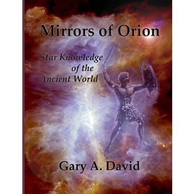 Abbildung von Mirrors of Orion: Star Knowledge the Ancient World