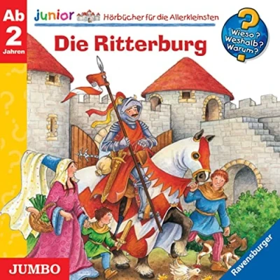 Abbildung von Hörspiel Wieso? Weshalb? Warum? Die Ritterburg