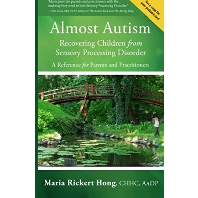 Abbildung von Almost Autism: Recovering Children from Sensory Processing Disorder: A Reference for Parents and Practitioners