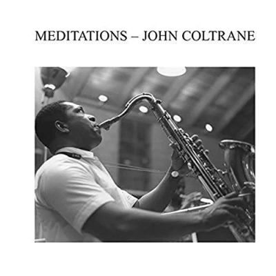 Abbildung von John Coltrane Meditations (LP)
