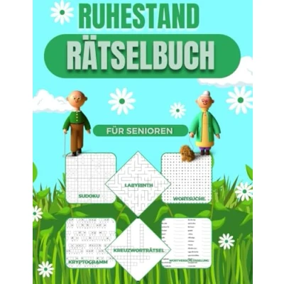 Abbildung von Ruhestand Rätselbuch für senioren: Aktivitäten Rentner zur Unterhaltung (Sudoku, Kreuzworträtsel, Labyrinth, Wortsuche und Wortverschlüsselung, Kryptogramm...)