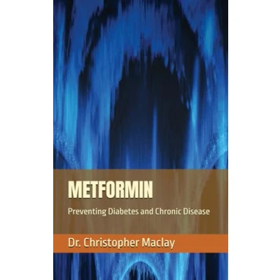 Abbildung von METFORMIN: Preventing Diabetes and Chronic Disease (FAARM Functional Anti Ageing Regenerative Medicine The Future of Healthcare)